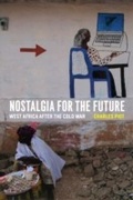 Cover: Nostalgia for the Future - University of Chicago Press