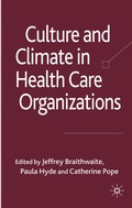 Cover: Culture and Climate in Health Care Organizations - Palgrave Macmillan