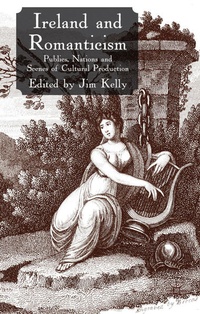Enlarge image Cover: Ireland and Romanticism - Palgrave Macmillan