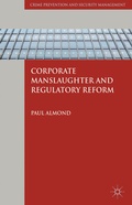 Cover: Corporate Manslaughter and Regulatory Reform - Palgrave Macmillan