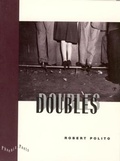 Cover: Doubles - University of Chicago Press