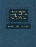 Cover: Suomalaisten Runojen Uskonto - Primary Source Edition - Nabu Press