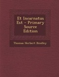 Cover: Et Incarnatus Est - Primary Source Edition - Nabu Press