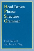 Cover: Head-Driven Phrase Structure Grammar - University of Chicago Press