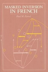 Enlarge image Cover: Masked Inversion in French - University of Chicago Press