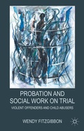 Cover: Probation and Social Work on Trial - Palgrave Macmillan