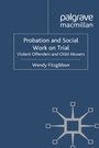 Cover: Probation and Social Work on Trial - Palgrave Macmillan