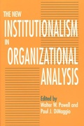 Cover: The New Institutionalism in Organizational Analysis - University of Chicago Press