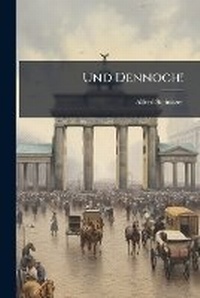 Enlarge image Cover: Und Dennoch! - Nabu Press