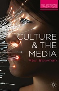 Cover: Culture and the Media - Red Globe Press