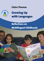 Cover: Growing Up with Languages - Multilingual Matters