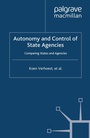 Cover: Autonomy and Control of State Agencies - Palgrave Macmillan