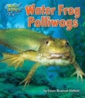Cover: Water Frog Polliwogs - Bearport Books