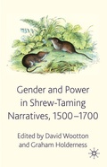 Cover: Gender and Power in Shrew-Taming Narratives, 1500-1700 - Palgrave Macmillan