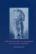 Cover: The Discovery of Freedom in Ancient Greece - University of Chicago Press