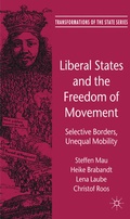 Cover: Liberal States and the Freedom of Movement - Palgrave Macmillan