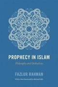 Cover: Prophecy in Islam - University of Chicago Press