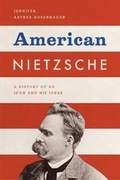 Cover: American Nietzsche - University of Chicago Press
