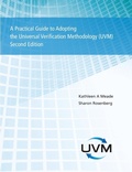 Cover: A Practical Guide to Adopting the Universal Verification Methodology (UVM) Second Edition - Lulu.com