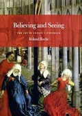 Cover: Believing and Seeing - University of Chicago Press
