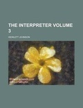 Cover: The Interpreter Volume 3 - Rarebooksclub.com