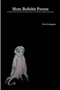Enlarge image Cover: More Bullshit Poems - Lulu.com