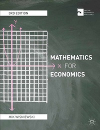 Enlarge image Cover: Mathematics for Economics - Bloomsbury Academic