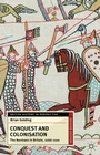 Cover: Conquest and Colonisation - Red Globe Press