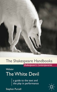 Enlarge image Cover: Webster: The White Devil - Red Globe Press