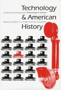 Enlarge image Cover: Technology and American History - University of Chicago Press