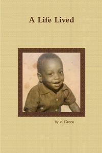 Enlarge image Cover: A Life Lived - Lulu.com