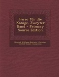 Cover: Farao Fur Die Konige, Zweyter Band - Nabu Press