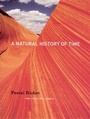 Cover: A Natural History of Time - University of Chicago Press