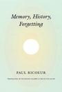 Cover: Memory, History, Forgetting - University of Chicago Press