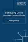Cover: Constructing Leisure - Palgrave Macmillan