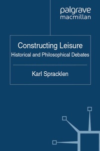 Enlarge image Cover: Constructing Leisure - Palgrave Macmillan