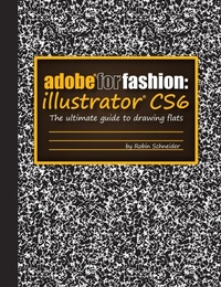 Abbildung von: Adobe for Fashion: Illustrator CS6 - Lulu.com
