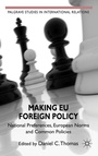 Cover: Making EU Foreign Policy - Palgrave Macmillan