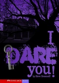 Cover: I Dare You! - Stone Arch Books