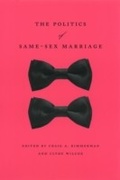 Cover: Politics of Same-Sex Marriage - University of Chicago Press