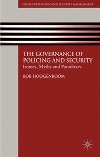 Abbildung von: The Governance of Policing and Security - Palgrave Macmillan