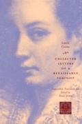 Cover: Collected Letters of a Renaissance Feminist - University of Chicago Press