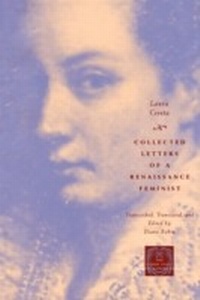 Enlarge image Cover: Collected Letters of a Renaissance Feminist - University of Chicago Press