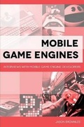 Cover: Mobile Game Engines: Interviews with Mobile Game Engine Developers - Lulu.com