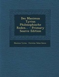 Cover: Des Maximus Tyrius Philosophische Reden... - Nabu Press