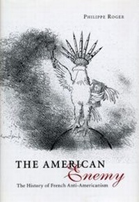 Enlarge image Cover: The American Enemy - University of Chicago Press