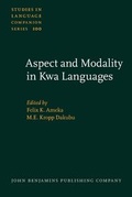 Cover: Aspect and Modality in Kwa Languages - John Benjamins Publishing Co