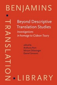 Enlarge image Cover: Beyond Descriptive Translation Studies - John Benjamins Publishing Co