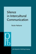 Cover: Silence in Intercultural Communication - John Benjamins Publishing Co