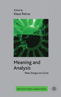 Cover: Meaning and Analysis: New Essays on Grice - Palgrave Macmillan